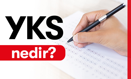 YKS Nedir?