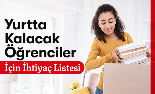 Yurtta Kalacak Öğrenciler için İhtiyaç Listesi