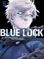Blue Lock Cilt 5 - Komikşeyler Yayıncılık