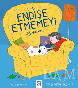 Bob Endişe Etmemeyi Öğreniyor - 1