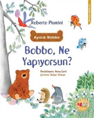 Bobbo, Ne Yapıyorsun? - Can Çocuk Yayınları