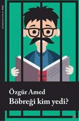 Böbreği Kim Yedi? - Lis Basın Yayın