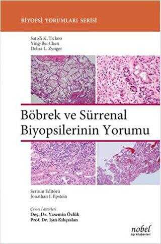 Böbrek ve Sürrenal Biyopsilerinin Yorumu - Nobel Tıp Kitabevi