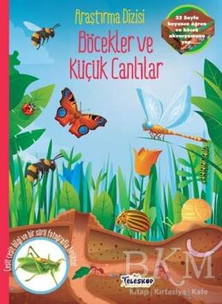 Böcekler ve Küçük Canlılar - Araştırma Dizisi - Teleskop Popüler Bilim