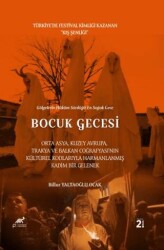 Bocuk Gecesi - Türkiye’de Festival Kimliği Kazanan Kış Şenliği - Paradigma Akademi Yayınları