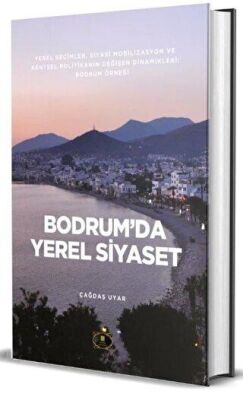 Bodrum`da Yerel Siyaset - 1