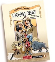 Boğaç Han Dedem Korkut Hikayeleri - Bordo Ressam