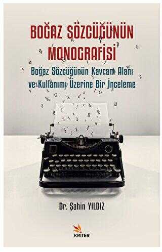 Boğaz Sözcüğünün Monografisi - Kriter Yayınları