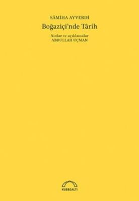 Boğaziçi`nde Tarih Özel Baskı - 1