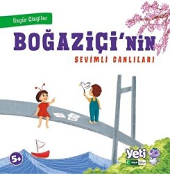 Boğaziçi`nin Sevimli Canlıları - Özgür Çizgiler - YETİ (Yeşilay Eğitim Tamamlayıcı İçerikler)