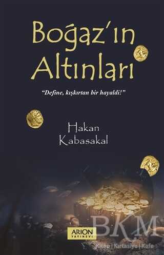 Boğaz’ın Altınları - Arion Yayınevi
