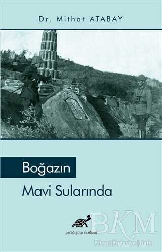 Boğazın Mavi Sularında - Paradigma Akademi Yayınları
