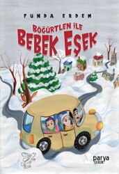 Böğürtlen İle Bebek Eşek - Parya Kitap