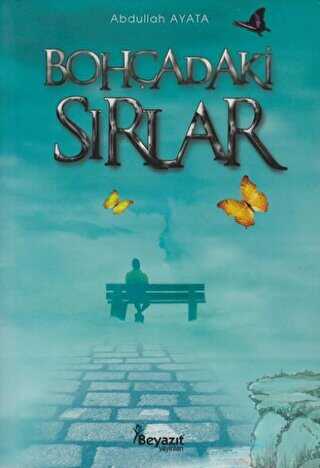 BOHÇADAKİ SIRLAR - Beyazıt Yayınevi