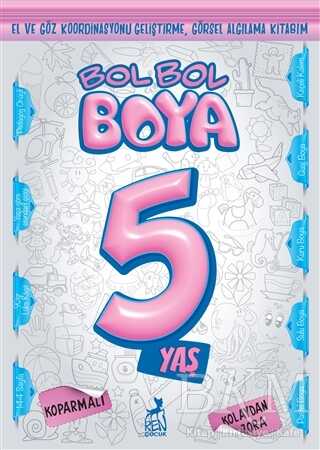 Bol Bol Boya 5 Yaş - Ren Çocuk