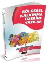 Bölgesel Kalkınma Üzerine Yazılar - Savaş Yayınevi