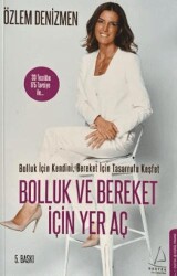 Bolluk ve Bereket İçin Yer Aç - Destek Yayınları