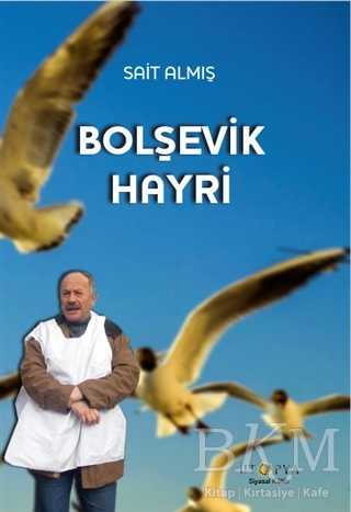 Bolşevik Hayri - Ütopya Yayınevi