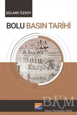 Bolu Basın Tarihi - Siyasal Kitabevi