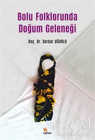 Bolu Folklorunda Doğum Geleneği - 2