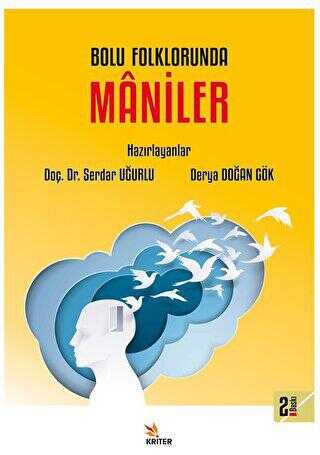 Bolu Folklorunda Maniler - Kriter Yayınları