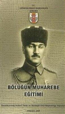 Bölüğün Muharebe Eğitimi - 1