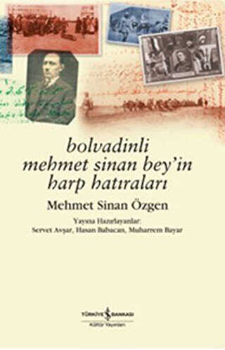 Bolvadinli Mehmet Sinan Bey’in Harp Hatıraları