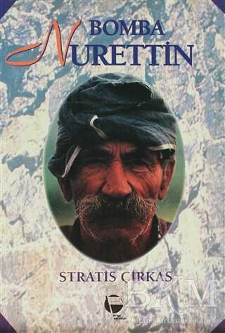 Bomba Nurettin - Belge Yayınları