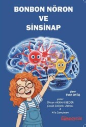 Bon Bon Nöron Ve Sinsinap - Güneşyolu Yapım Yayın