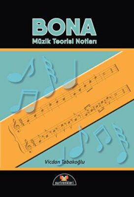 Bona - Müzik Teorisi Notları - 1