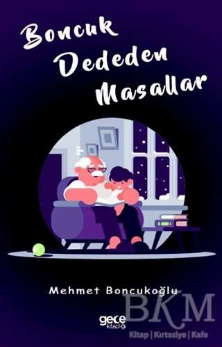 Boncuk Dededen Masallar - 1