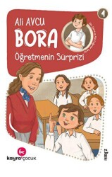 Bora - Öğretmenin Sürprizi - Kayra Çocuk