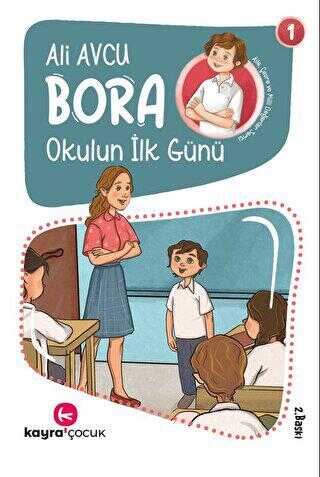 Bora - Okulun İlk Günü