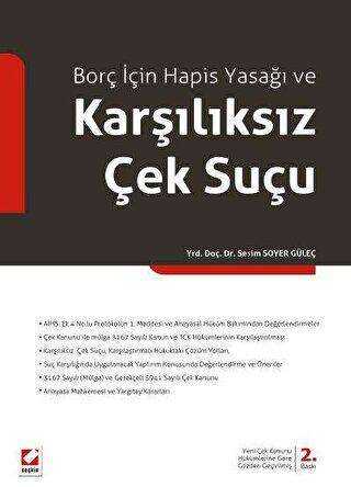 Borç İçin Hapis Yasağı ve Karşılıksız Çek Suçu - Seçkin Yayıncılık