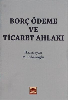 Borç Ödeme ve Ticaret Ahlakı Cep Boy - 1