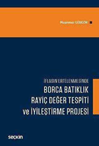 Borca Batıklık, Rayiç Değer Tespiti ve İyileştirme Projesi - Seçkin Yayıncılık