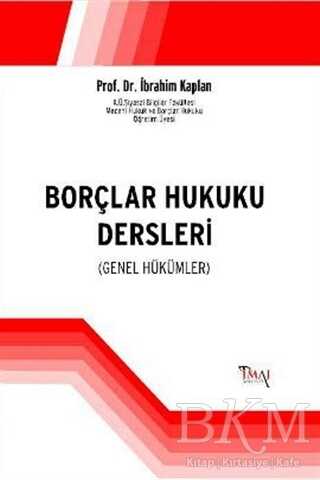 Borçlar Hukuku Dersleri - İmaj Yayıncılık