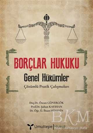 Borçlar Hukuku - Genel Hükümler - Umuttepe Yayınları