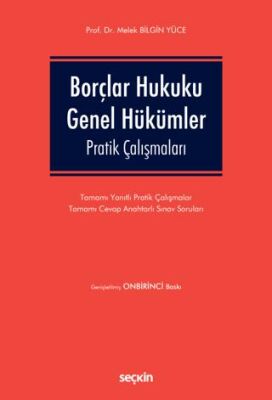 Borçlar Hukuku Genel Hükümler Pratik Çalışmaları - 1