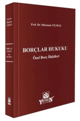 Borçlar Hukuku Özel Borç İlişkileri - 1