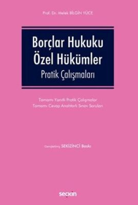 Borçlar Hukuku Özel Hükümler Pratik Çalışmaları - 1