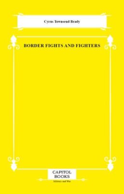 Border Fights and Fighters - 1