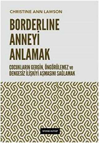 Borderline Anneyi Anlamak - Sfenks Kitap