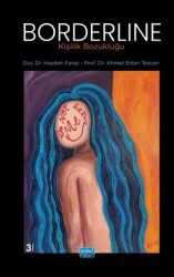 Borderline Kişilik Bozukluğu - Nobel Akademik Yayıncılık