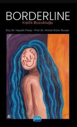 Borderline Kişilik Bozukluğu - Nobel Akademik Yayıncılık