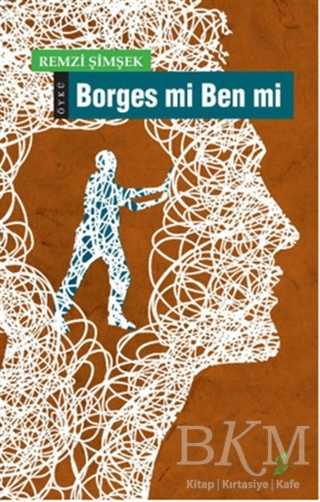 Borges mi Ben mi - Okur Kitaplığı
