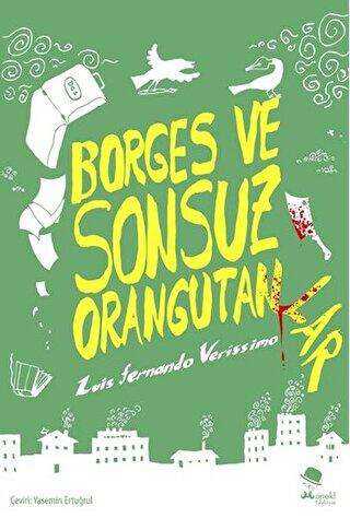 Borges ve Sonsuz Orangutanlar - MonoKL Yayınları