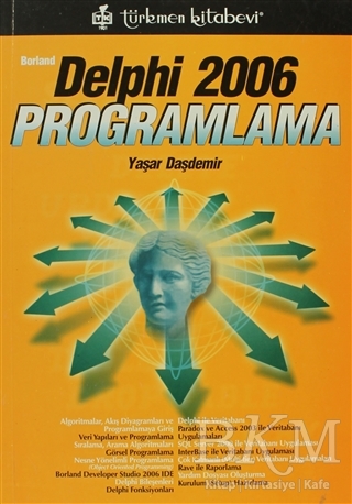 Borland Delphi 2006 Programlama - Türkmen Kitabevi