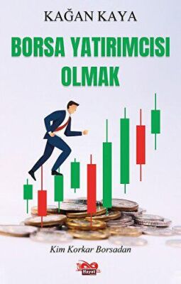 Borsa Yatırımcısı Olmak - 1