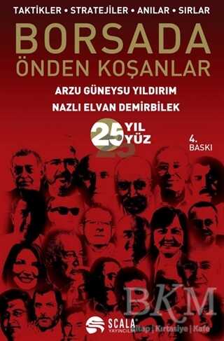 Borsada Önden Koşanlar - Scala Yayıncılık